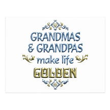 Grandmas Grandpas Make Life Golden Post Card