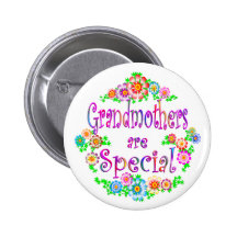 GRANDMOTHERS are Special Pinback Button