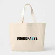 Grandpa2Be - Grandpa To Be Tote Bags