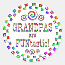 Grandpas are FUNtastic Stickers