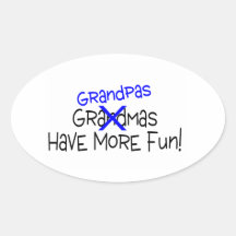 Grandpas Have More Fun Stickers