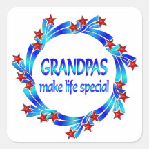 Grandpas Make Life Special Square Sticker