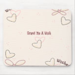 Grant Me a Wish Mouse Mats