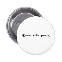 Grant us peace. pinback button