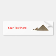 Great Pyramid of Giza: Bumper Sticker