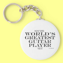 Greatest Guitar Player Yet keychains