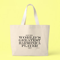 Greatest Harmonica Player Yet bags