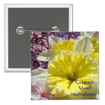 Greatest Mum! 00/00/0000 Baby Birth Date Daffodils Pinback Button