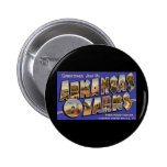 Greetings from Arkansas Ozarks Buttons