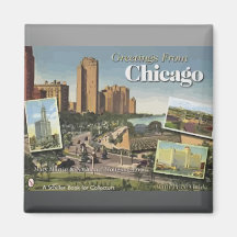 Greetings from Chicago Fridge Magnets