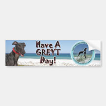 greyt day bumper sticker
