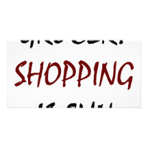 Grocery Shopping Is Fun Photo Card