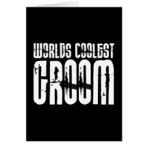 Grooms Wedding Parties Favours Worlds Coolest Groo Card