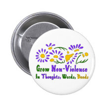 Grow Non-Violence Pinback Buttons
