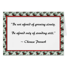 Growing ~ Chinese Proverb Greeting Card