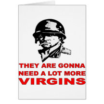 Grunt They Are Gonna Need A Lot More Virgins Greeting Card