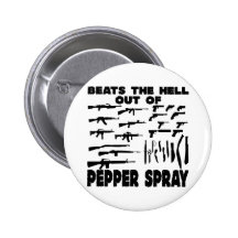 Guns They Beat The Hell Out Of Pepper Spray Pins