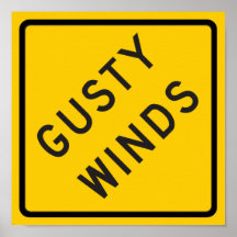 Gusty Winds Highway Sign Print