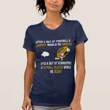 Gymnastics Football T Shirts