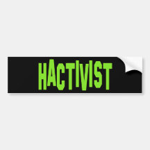 Hactivist Hacker Activist Bumper Sticker