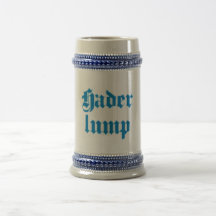 Haderlump bayrisch bayerisch Bayern bavarian Tassen