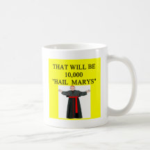 hail mary catholi onfession joke mug