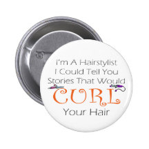 Hairstylist Curl Hair Button