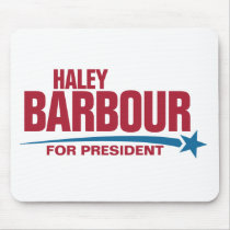 Haley Barbour for President mousepads