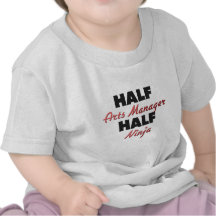 Half Arts Manager Half Ninja T-shirt