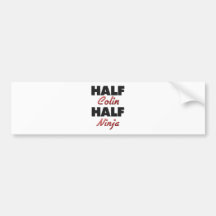Half Colin Half Ninja Bumper Sticker