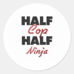Half Cop Half Ninja Round Sticker
