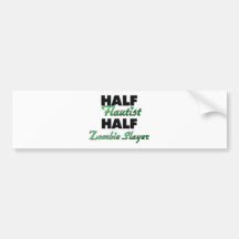 Half Flautist Half Zombie Slayer Bumper Sticker
