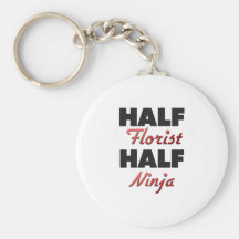 Half Florist Half Ninja Key Chain
