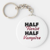 Half Florist Half Vampire Keychain