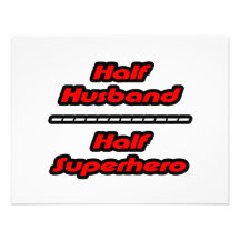 Half Husband Half Superhero Custom Announcement