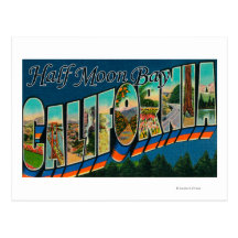 Half Moon Bay, California - Large Letter Scenes Postcard