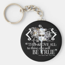 Hamlet "... own self be true ..." Quote Key Chains