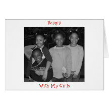 Hangin With My Girls Card