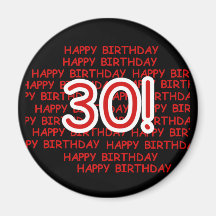 Happy 30th Birthday Fridge Magnet