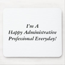 Happy Administrative Professionals Day! Mouse Pad