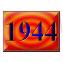 Happy Birthday 1944 Year of Birth 40's 40s forties Greeting Card