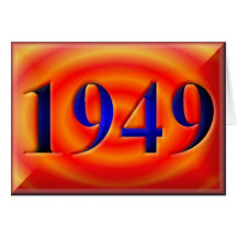Happy Birthday 1949 Year of Birth 40's 40s forties Greeting Card