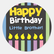 Happy Birthday little Brother stripey Round Stickers
