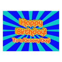 Happy Birthday to a Groovy Guy Personalized Invites