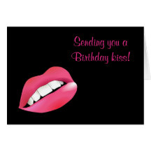 Happy Birthday with pink lips birthday kiss Greeting Card