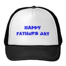 HAPPY Fathers DAY Hat