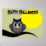 Happy Halloween Black Hoot Owl Moon Poster