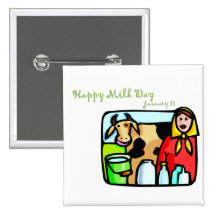 Happy Milk Day January 11 Pinback Button