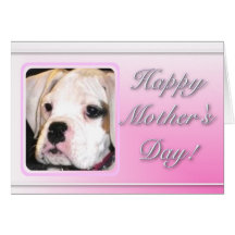 Happy Mother's Day Boxer puppy greeting card