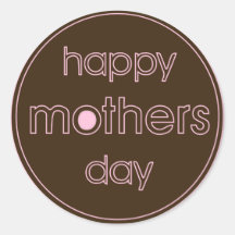 Happy Mother's Day Stickers - Brown & Pink Design